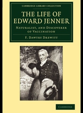 【预售】The Life of Edward Jenner M.D., F.R.S.: Naturalis