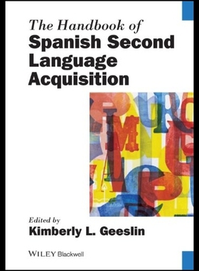 【预售】The Handbook of Spanish Second Languag