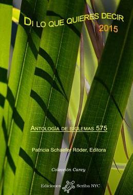 【预售】Di Lo Que Quieres Decir 2015: Antolo...