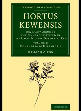 【预售】Hortus Kewensis: Or, a Catalogue of the Plants Cu
