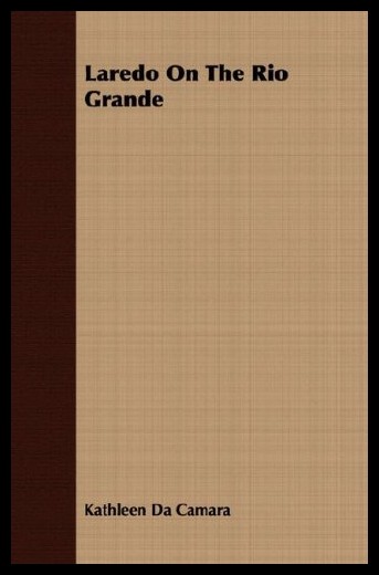 【预售】laredo on the rio grande