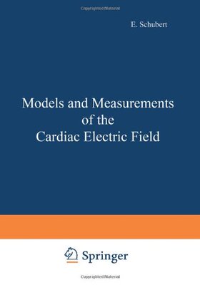 【预售】Models and Measurements of the Cardiac Electri...