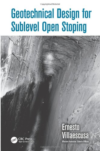 【预售】Geotechnical Design for Sublevel Open Stoping