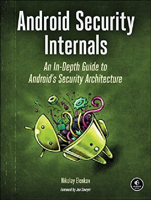 【预订】Android Security Internals: An In-De...