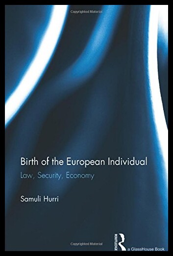 【预售】Birth of the European Individual: Law,