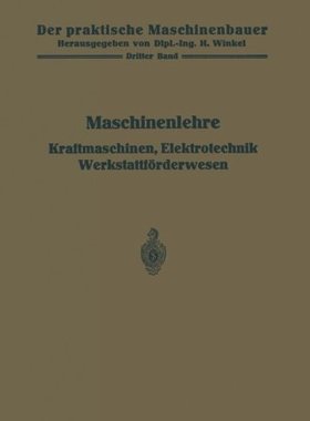 【预订】Maschinenlehre, Kraftmaschinen, Elek...