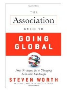 【预订】The Association Guide to Going Globa...