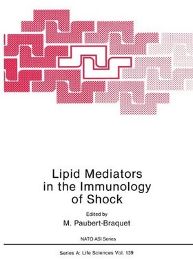 【预售】Lipid Mediators in the Immunology of Shock