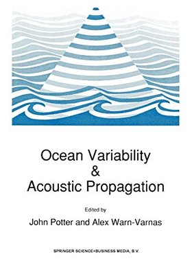 【预订】Ocean Variability & Acoustic Propagation