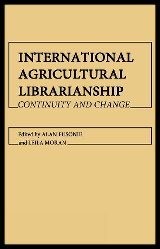 【预售】International Agricultural Librarianship: Continu - 封面