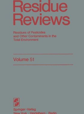 【预售】Residue Reviews: Residues of Pesticides and Ot...