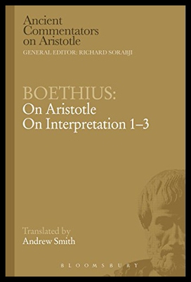 【预售】Boethius: On Aristotle on Interpretation 1-3