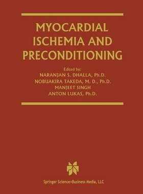【预售】Myocardial Ischemia and Preconditioning