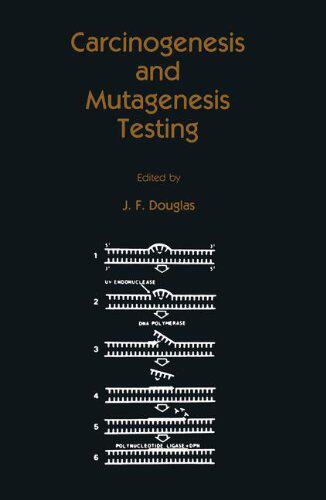 【预售】Carcinogenesis and Mutagenesis Testing