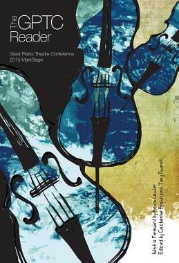 【预售】The Gptc Reader: 2015 Mainstage