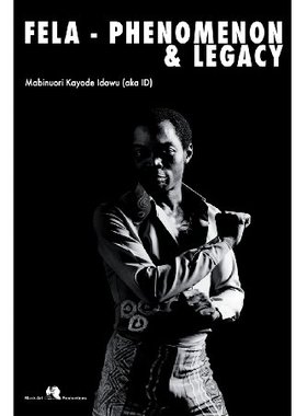 【预售】Fela -Phenomenon and Legacy