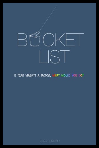 【微瑕清仓】Bucket List: If Fear Wasn't a Factor, What Would