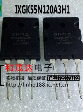 IXGK55N120A3H1 IGBT 1200V 125A TO-264 实物拍摄 品质保证 可拍