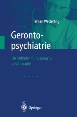 【预订】Gerontopsychiatrie: Ein Leitfaden Zu...