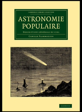 【预售】Astronomie Populaire: Description Generale Du Cie