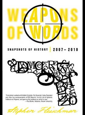 【预售】Weapons of Words: Snapshots of History 2007-2010