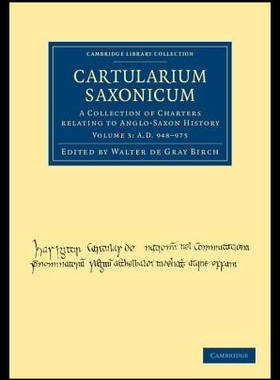 【预售】Cartularium Saxonicum - Volume 3