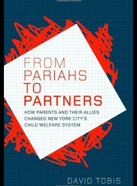 【预售】From Pariahs to Partners: How Parents and Their A