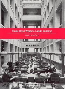 【预售】Frank Lloyd Wright's Larkin Building: Myth and