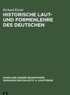 【预售】Historische Laut- Und Formenlehre Des Deutschen