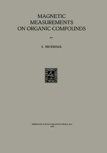【预订】Magnetic Measurements on Organic Compounds