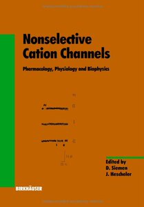 【预售】Nonselective Cation Channels: Pharmacology, Ph...