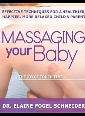 【预售】Massaging Your Baby: The Joy of Touch Thereapy