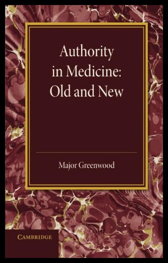【预售】Authority in Medicine: Old and New: The Linacre L