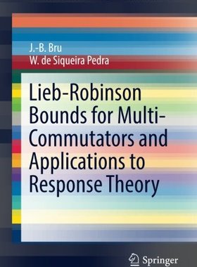 【预订】Lieb-Robinson Bounds for Multi-Commu...