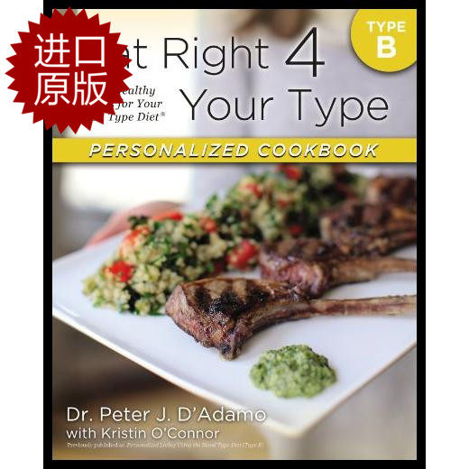 预售Eat Right 4 Your Type Personalized Cookbook Type B: 150