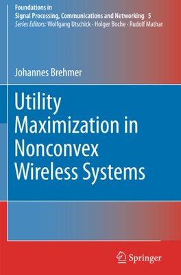 【预订】Utility Maximization in Nonconvex Wi...