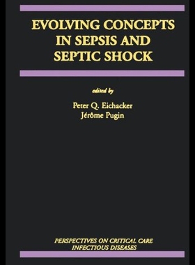 【预售】Evolving Concepts in Sepsis and Septic Shock