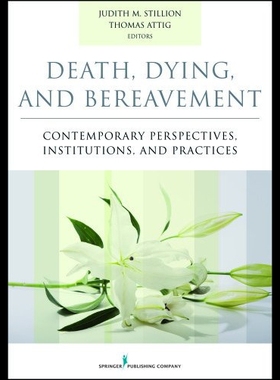 【预售】Death, Dying, and Bereavement: Contemporary Persp