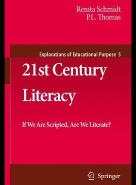 【预售】21st Century Literacy: If We Are Scripted, Are We