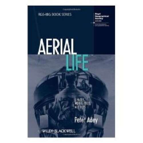 【预订】Aerial Life - Spaces, Mobilities, Af...