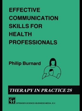【预售】Effective Communication Skills for Health Profess