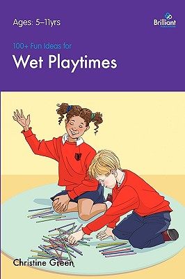 【预售】100] fun ideas for wet playtimes that are easy.