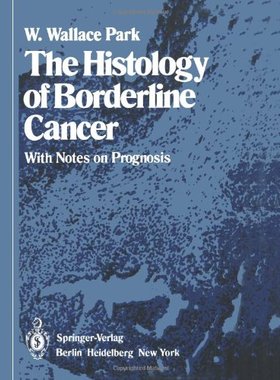 【预售】The Histology of Borderline Cancer: With Notes on...