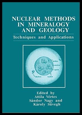 【预售】Nuclear Methods in Mineralogy and Geology: Techni