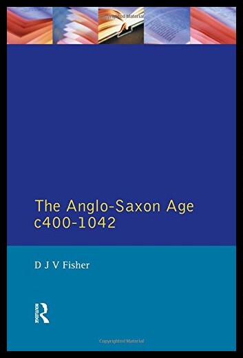 【预售】The Anglo-Saxon Age, C.400-1042