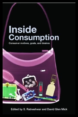【预售】Inside Consumption: Consumer Motives, Goals, an