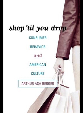 【预售】Shop 'Til You Drop: Consumer Behavior and America