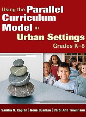 【预售】Using the Parallel Curriculum Model in Urban Sett...