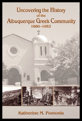 【预售】Uncovering the History of the Albuquerque Greek C