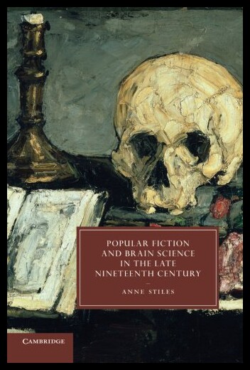 【预售】Popular Fiction and Brain Science in the Late Nin